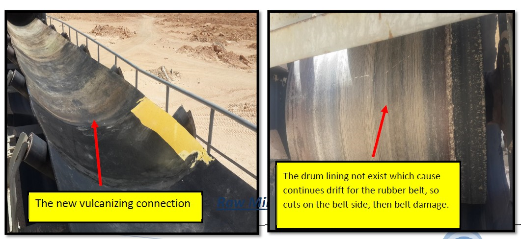 The new vulcanizing connection . The drum lining not exist which cause continues drift for the rubber belt