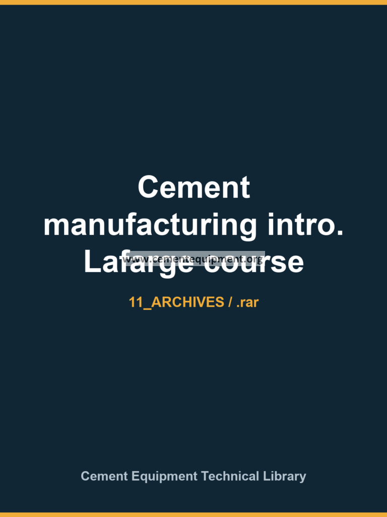 Cement manufacturing intro. Lafarge course