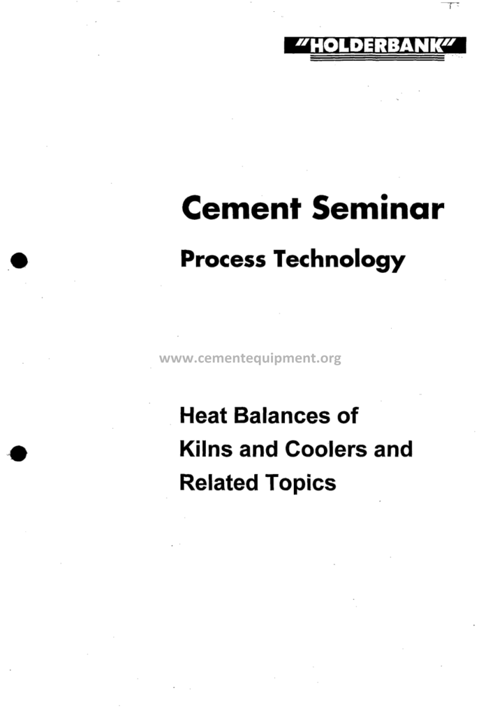 Heat Balances of Kilns and Coolers and Related Topics