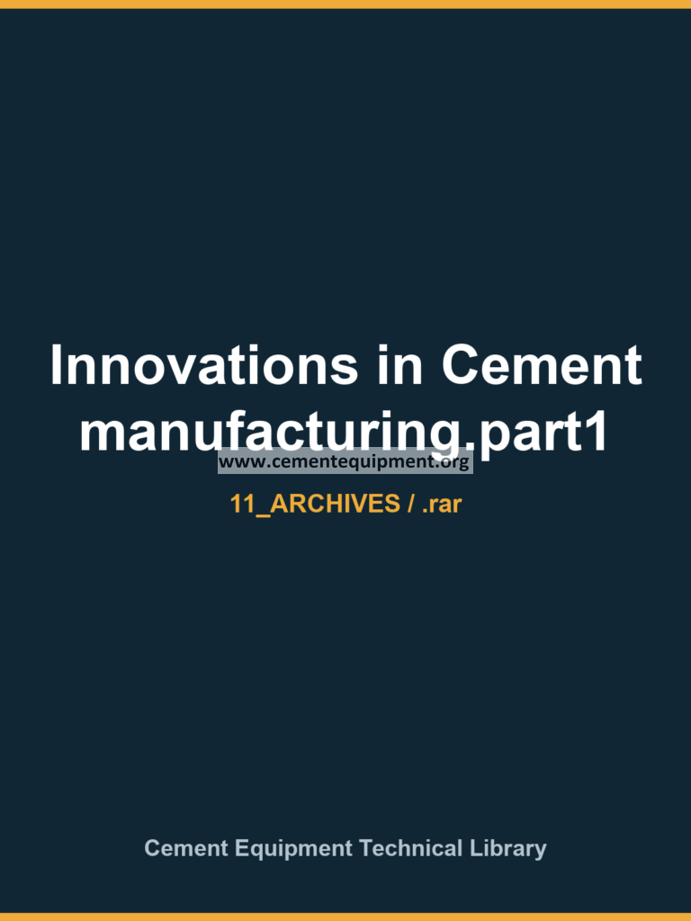 Innovations in Cement manufacturing.part1