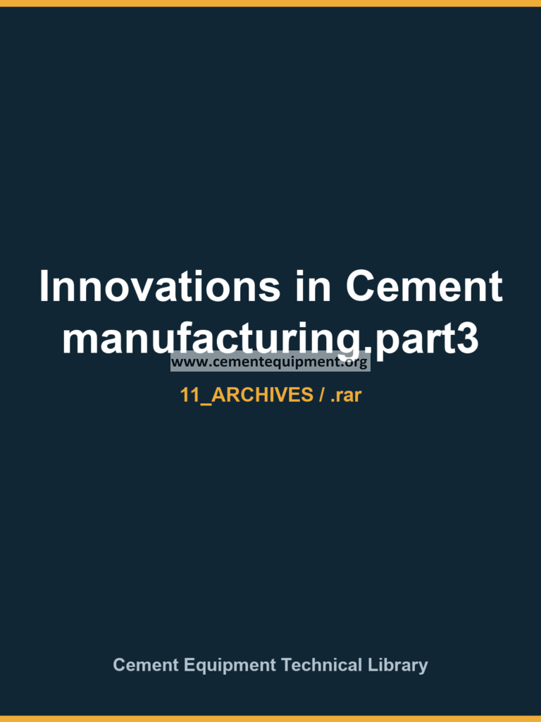 Innovations in Cement manufacturing.part3