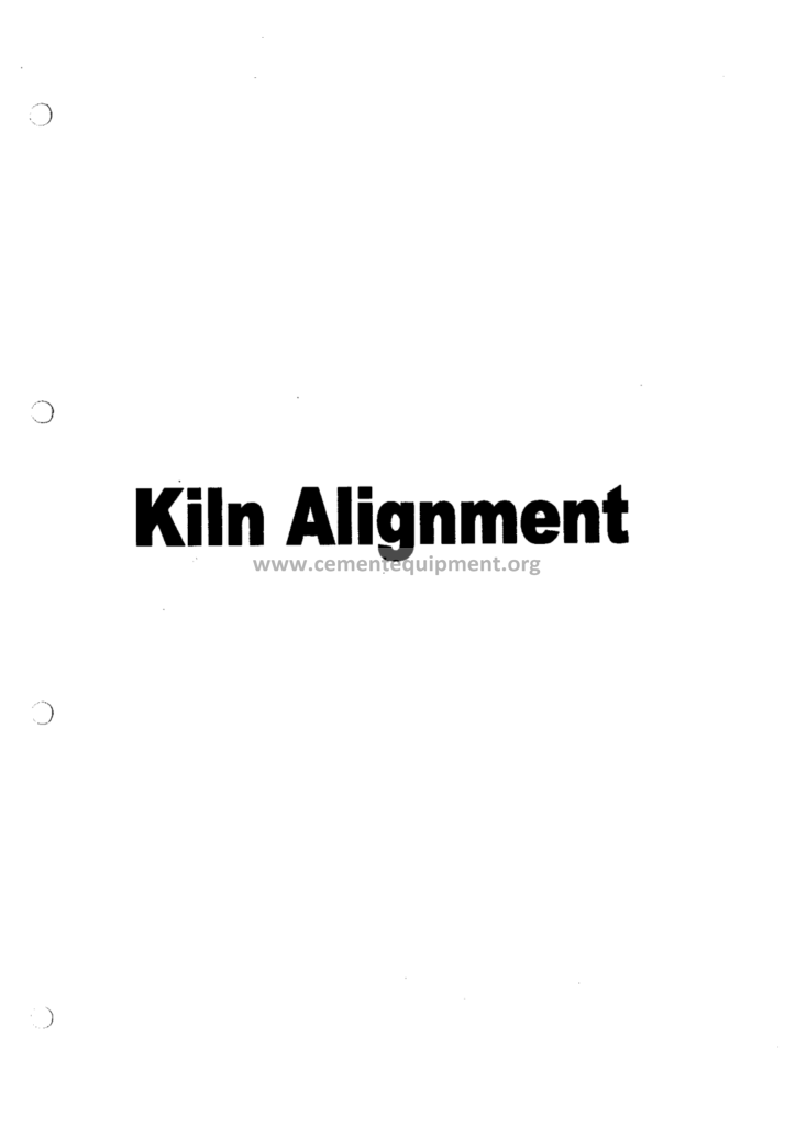KILN ALIGNMENT