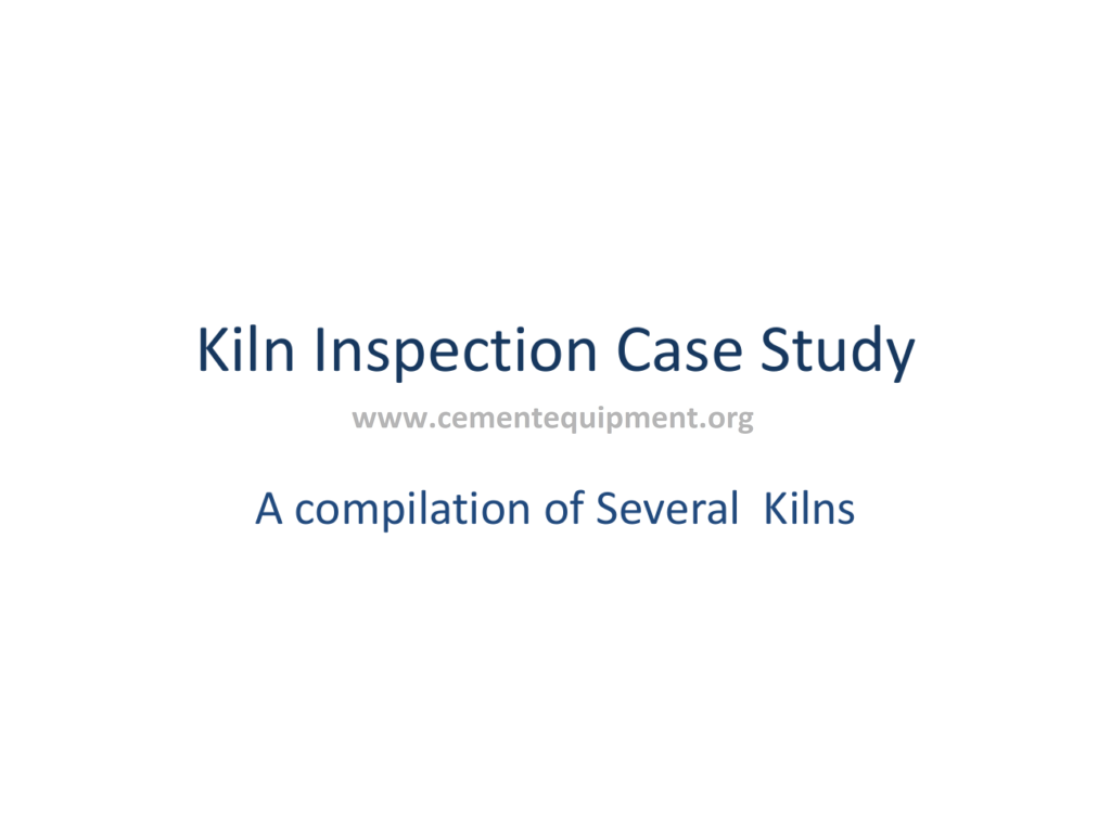 Kiln Inspection Case Study