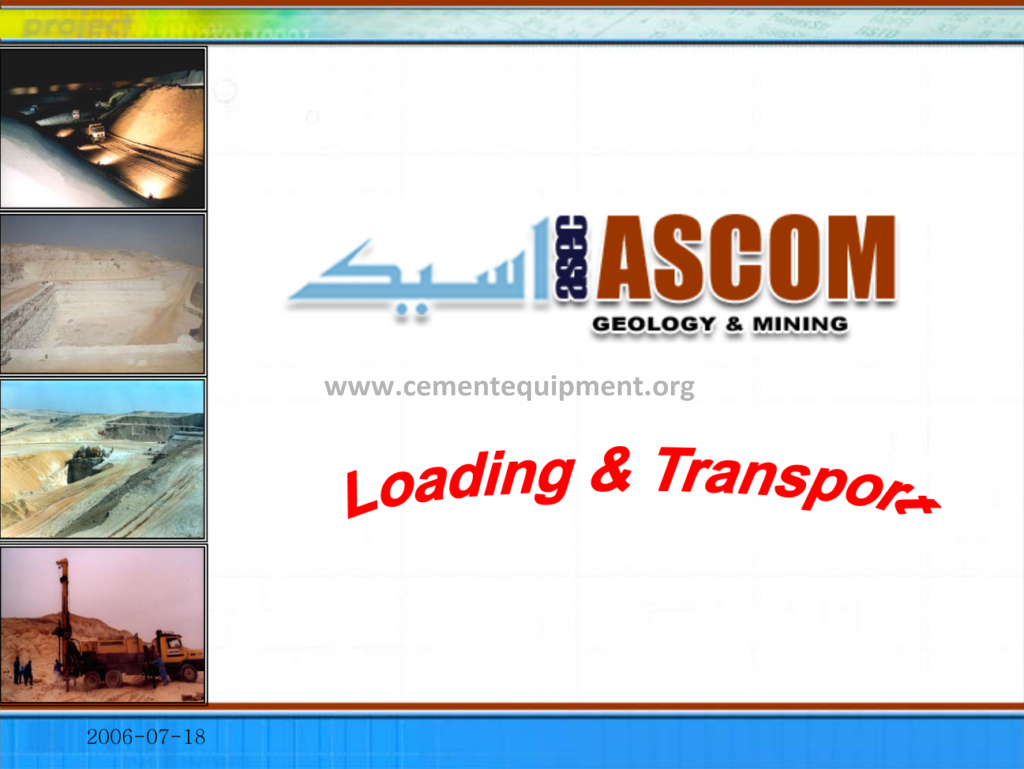 Loading and Transport