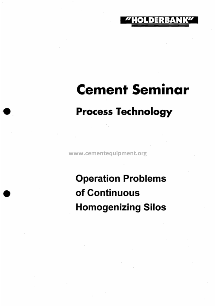Operational Problems of Continuous Homogenizing Silos