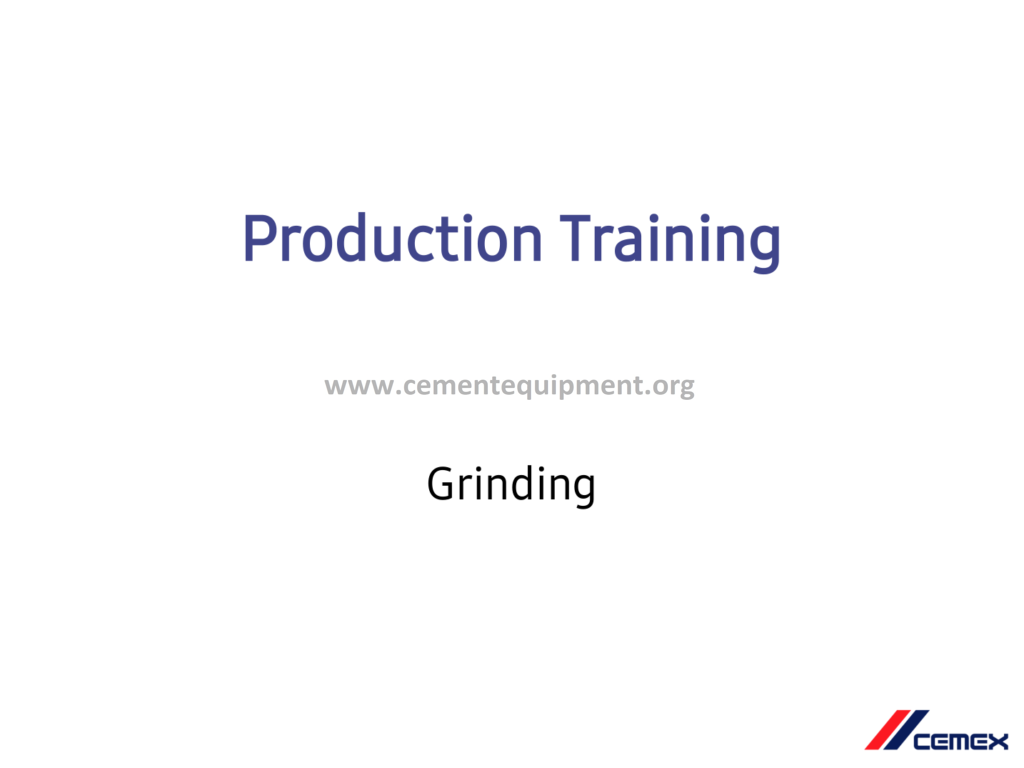 Production Training Grinding